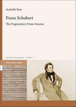 portada Franz Schubert: The Fragmentary Piano Sonatas