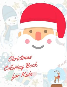 portada Christmas Coloring Book for Kids: coloring book for boys, girls, and kids of 2 to 4 years old (in English)
