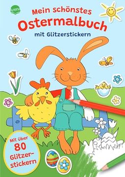 portada Mein Schönstes Ostermalbuch mit Glitzerstickern (Mit Über 80 Glitzerstickern) (en Alemán)