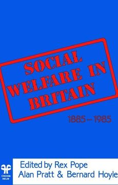 portada Social Welfare in Britain 1885-1985 (en Inglés)