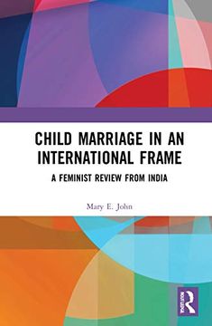 portada Child Marriage in an International Frame: A Feminist Review From India (in English)