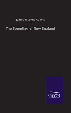 portada The Founding of new England (en Alemán)