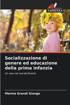 portada Socializzazione di genere ed educazione della prima infanzia (en Italiano)