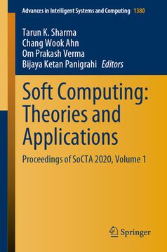 portada Soft Computing: Theories and Applications: Proceedings of Socta 2020, Volume 1 (en Inglés)