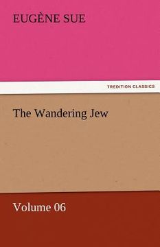 portada the wandering jew - volume 06 (en Inglés)