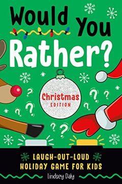 portada Would you Rather? Christmas Edition: Laugh-Out-Loud Holiday Game for Kids (en Inglés)