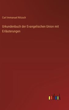 portada Urkundenbuch der Evangelischen Union mit Erläuterungen (in German)