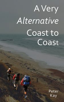 portada A Very Alternative Coast to Coast (en Inglés)