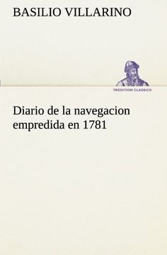 portada Diario de la Navegacion Empredida en 1781 (Tredition Classics) (in Spanish)