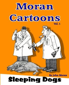 portada Moran Cartoons: Sleeping Dogs: Volume 1