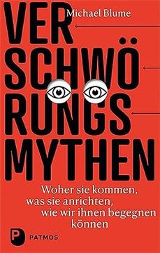 portada Verschwörungsmythen - Woher sie Kommen, was sie Anrichten, wie wir Ihnen Begegnen Können (in German)