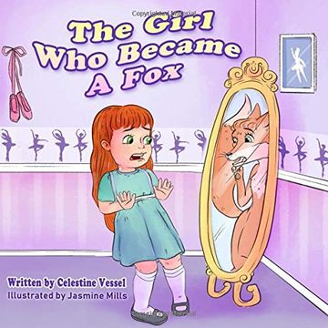 portada The Girl who Became a Fox: Reflections of Frances (en Inglés)