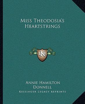portada miss theodosia's heartstrings (in English)