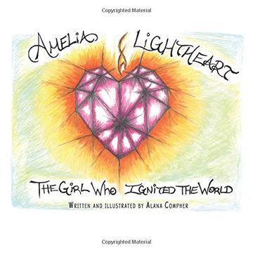 portada Amelia Lightheart the Girl who Ignited the World (in English)