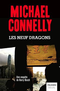 portada Les Neuf Dragons: Une Enquête de Harry Bosch: 1 (Seuil Policier Thriller)