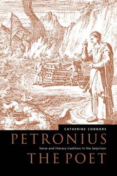portada Petronius the Poet: Verse and Literary Tradition in the Satyricon (en Inglés)