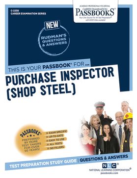 portada Purchase Inspector (Shop Steel) (C-2258): Passbooks Study Guide Volume 2258 (en Inglés)