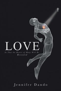 portada Love: So That the Hearts of Many Will be Revealed (en Inglés)