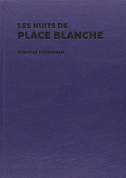 portada Les Nuits de Place Blanche (en Español, Catalán, Francés, Inglés)