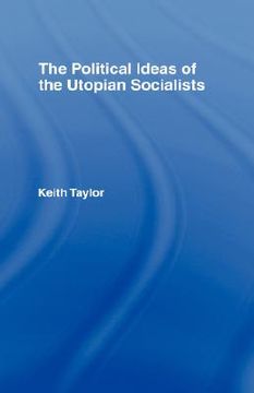 portada the political ideas of the utopian socialists (in English)
