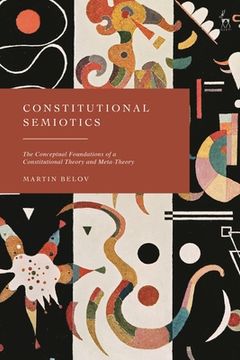 portada Constitutional Semiotics: The Conceptual Foundations of a Constitutional Theory and Meta-Theory (en Inglés)