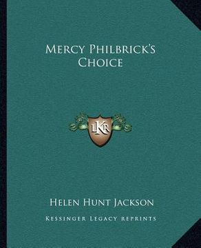 portada mercy philbrick's choice (en Inglés)