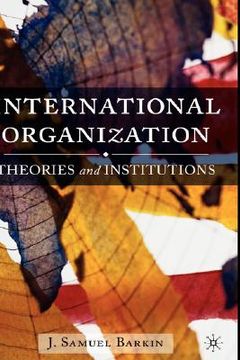 portada international organization: theories and institutions (in English)