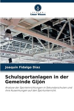 portada Schulsportanlagen in der Gemeinde Gijón (in German)