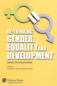 portada Re-Thinking Gender, Equality and Development: Perspectives from Academia (en Inglés)