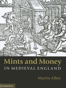 portada Mints and Money in Medieval England (en Inglés)