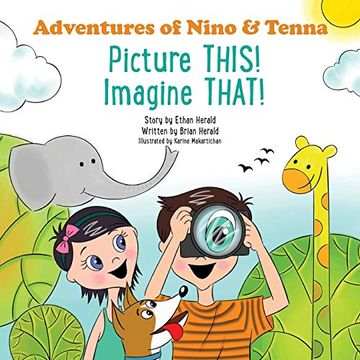 portada Picture This! Imagine That! (Adventures of Nino and Tenna) (in English)