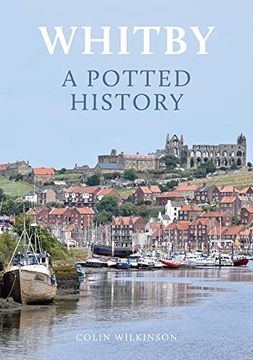 portada Whitby: A Potted History (en Inglés)