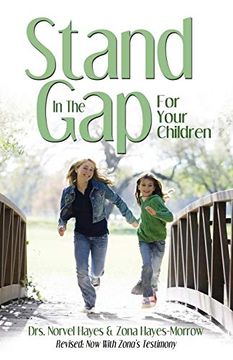portada Stand in the gap for Your Children (en Inglés)