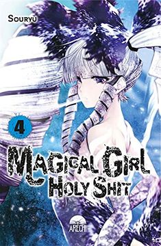 portada Magical Girl Holy Shit 04 (in Spanish)