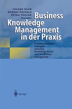 portada Business Knowledge Management in der Praxis: Prozessorientierte Lösungen Zwischen Knowledge Portal und Kompetenzmanagement (en Alemán)