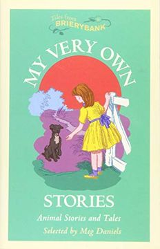 portada My Very own Stories: Animal Stories and Tales (Tales From Brierybank) 