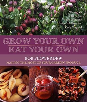 portada Grow Your Own, eat Your own (en Inglés)