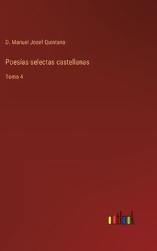 portada Poesías selectas castellanas: Tomo 4