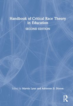 portada Handbook of Critical Race Theory in Education (en Inglés)