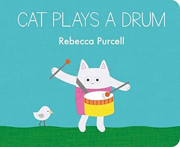 portada Cat Plays a Drum (Cat and Friends) (en Inglés)