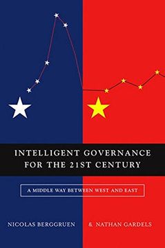 portada Intelligent Governance for the 21st Century - a   Middle Way