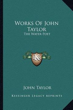portada works of john taylor: the water poet (in English)