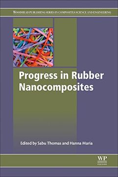 portada Progress in Rubber Nanocomposites (Woodhead Publishing Series in Composites Science and Engineering) (en Inglés)