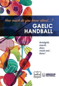 portada How much do you know about... Gaelic Handball (en Inglés)