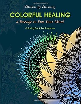 portada Colorful Healing: A Passage To Free Your Mind