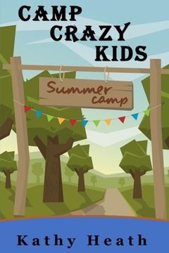 portada Camp Crazy Kids (en Inglés)