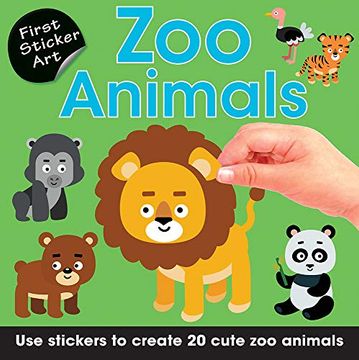 portada Zoo Animals: Use Stickers to Create 20 Cute zoo Animals (First Sticker Art) 