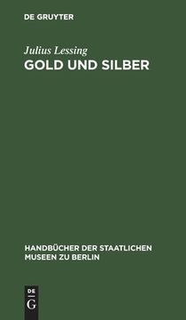 portada Gold und Silber (German Edition) [Hardcover ] (en Alemán)