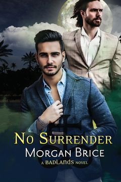 portada No Surrender: Badlands Book 5 - a mm Psychic Detective Romance Adventure (en Inglés)