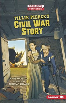 portada Tillie Pierce's Civil War Story (in English)